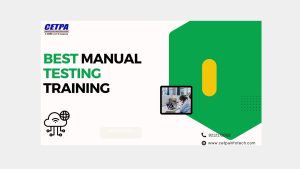 Discover the Best Manual Testing Training to Boost Your Career in Quality Assurance