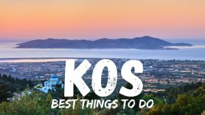 Essential Tips Before Visiting Kos: Your Complete Guide